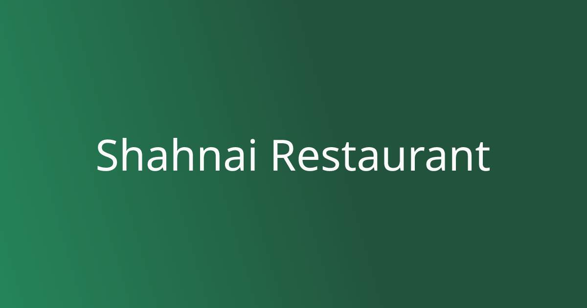 Shahnai Restaurant Best indian in Houston, TX Order Online